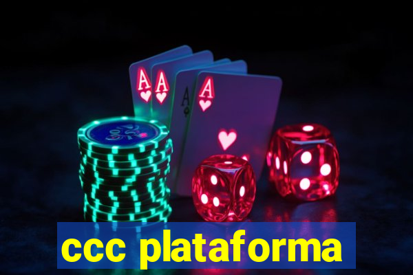 ccc plataforma